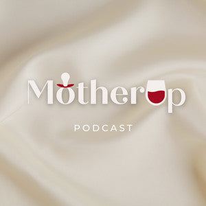 August on The Mother Up Podcast