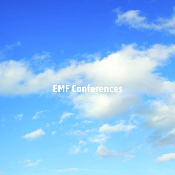 Courses, Conferences. Events.  EMF, 5G, Wireless Radiation, Effects Of Blue Light Health