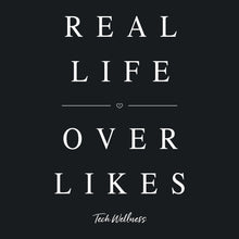A Girl's Got Priorities: REAL LIFE OVER LIKES Says it All and Gives to Sit With Us! Wellness Wear Tech Wellness 