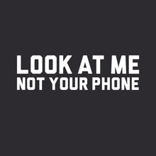 Men's Look At Me Not Your Phone - Bold Black Tee Body Tech Wellness 